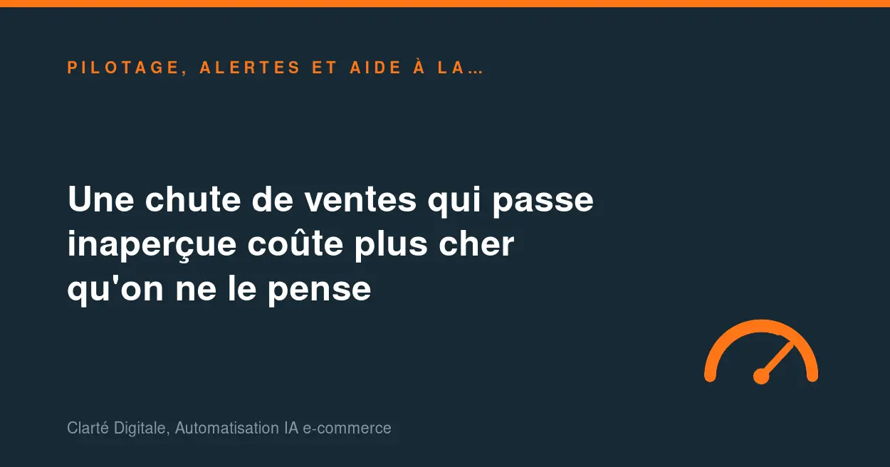 Une chute de ventes qui passe inaperçue coûte plus cher qu'on ne le pense